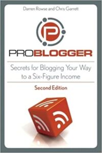 ProBlogger 2nd Edition