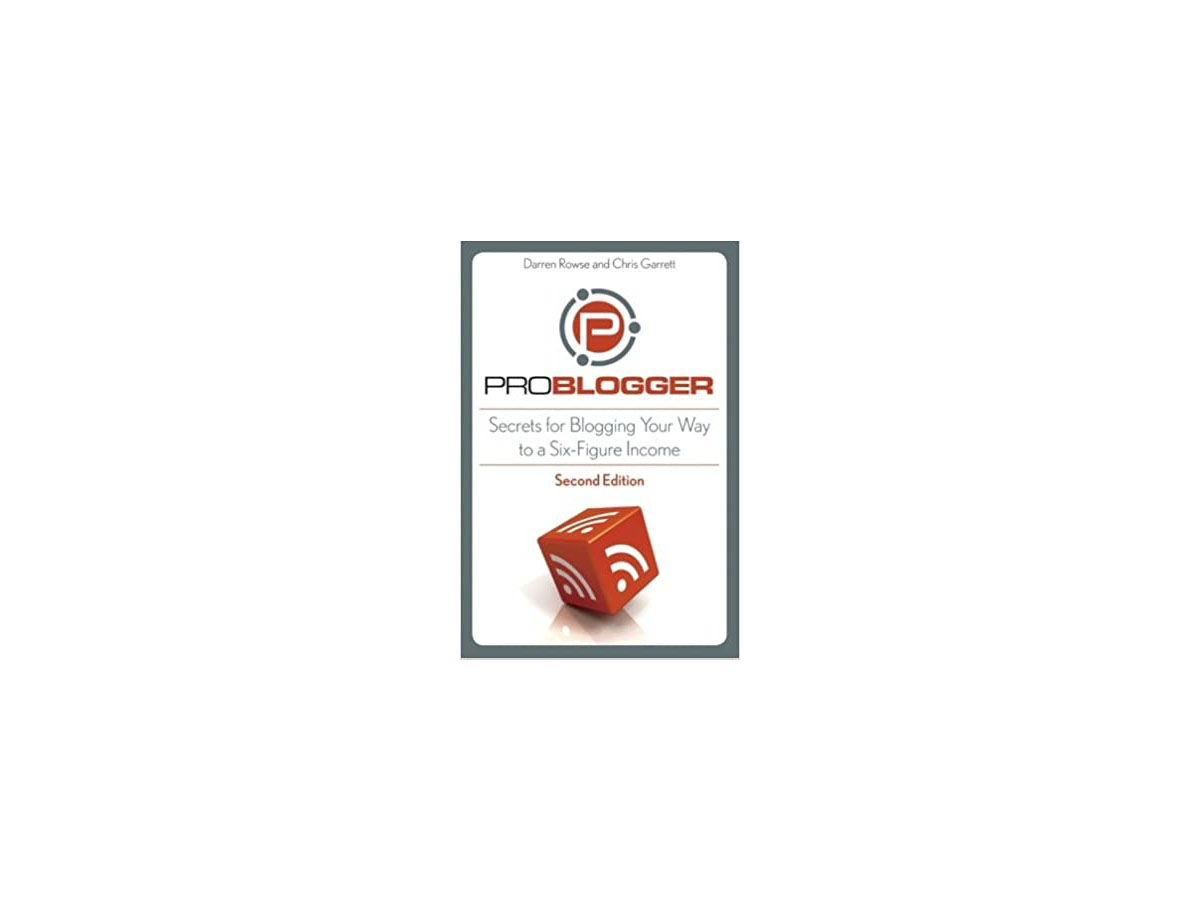 ProBlogger 2nd Ed